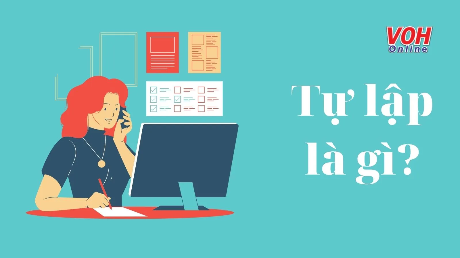Tự lập là gì? Ý nghĩa của kỹ năng sống tự lập trong đời sống hiện đại