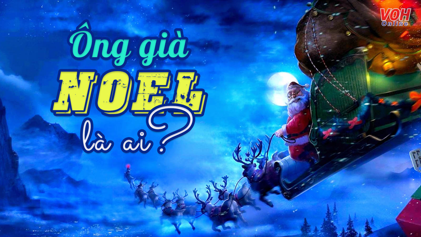 Ảnh bìa bài viết liên quan: Ông già Noel là ai?