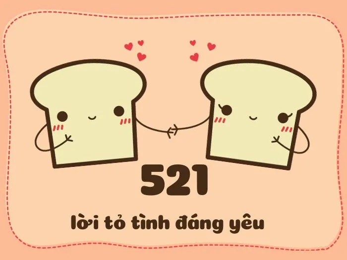 521 không chỉ là một lời tỏ tình mà còn là một ngày lễ tình yêu đặc biệt của giới trẻ Trung Quốc