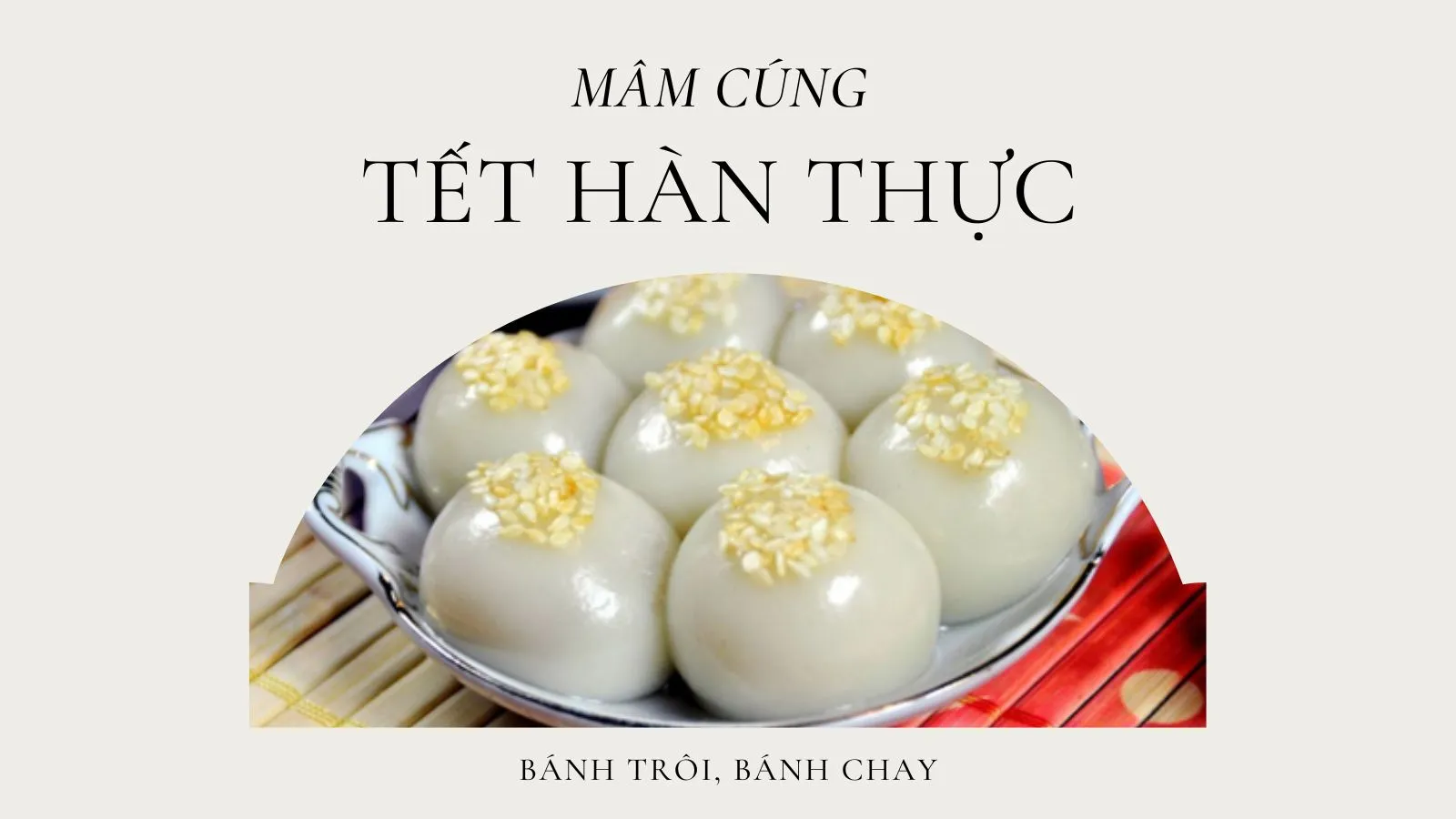 Tìm hiểu sự khác biệt giữa Tết Thanh minh và Tết Hàn thực