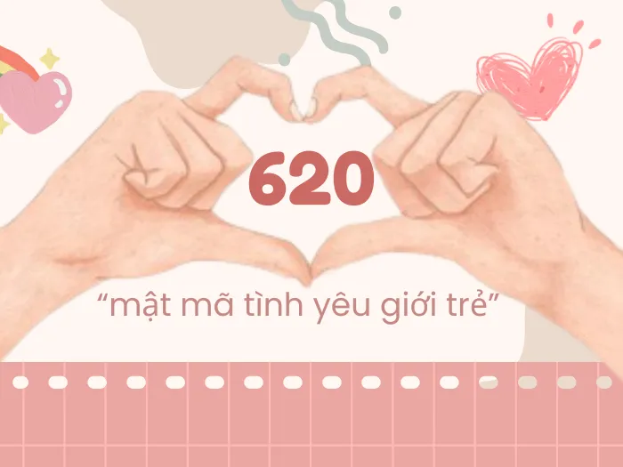 Giải mã 620 nghĩa là gì trong tình yêu: Thông điệp 'rất yêu em/anh' qua con số
