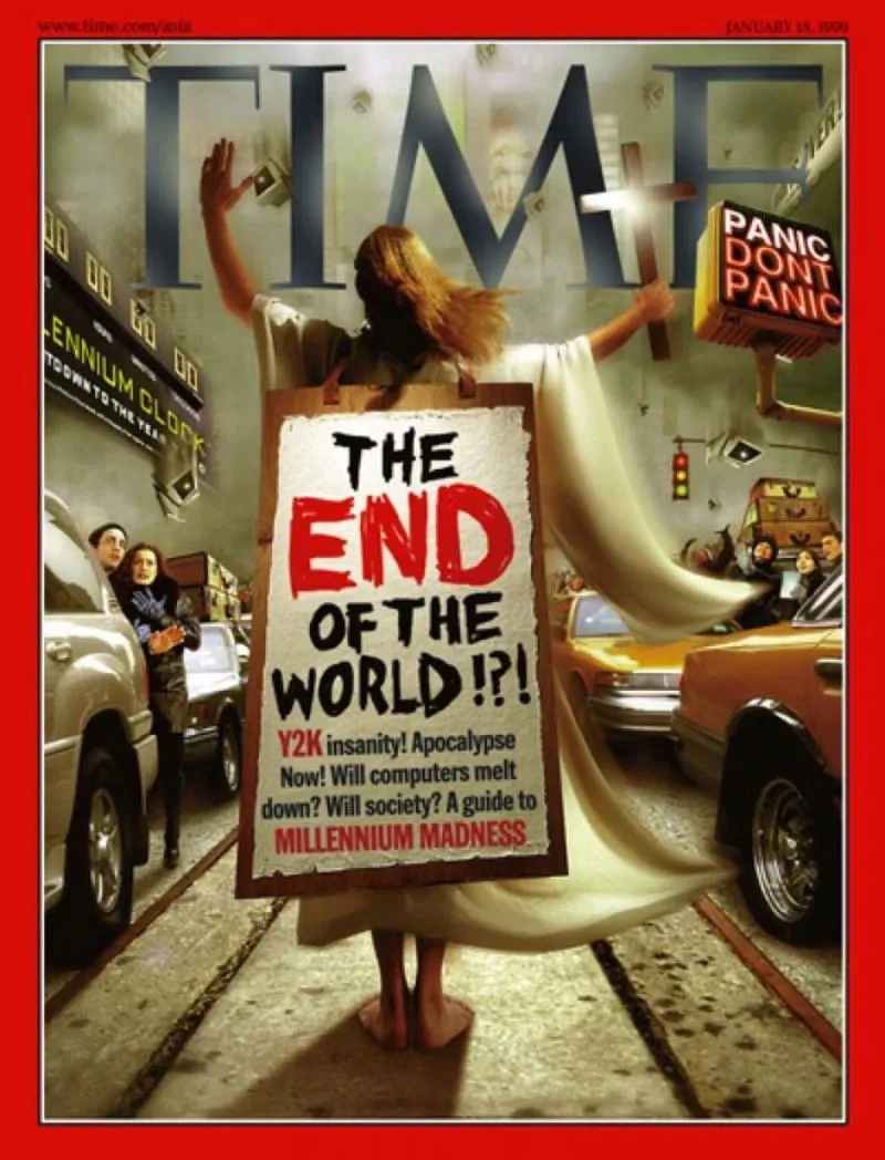 Bìa tạp chí Time với tiêu đề "The End of the World?!?" liên quan đến sự cố Y2K, thể hiện sự lo lắng và hoài nghi về một thảm họa toàn cầu