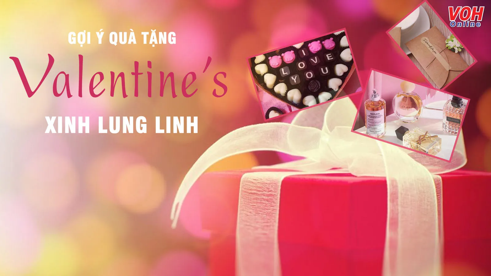 Những món quà Valentine tinh tế, ý nghĩa là biểu tượng của tình yêu và sự quan tâm chân thành