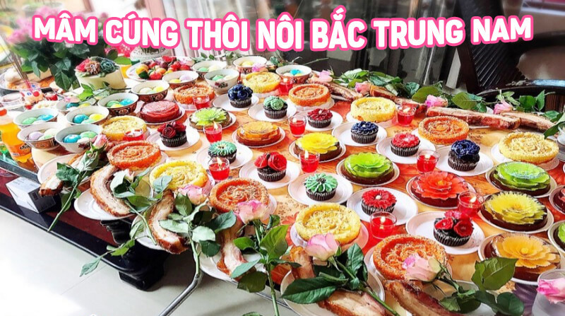 mâm lễ cúng thôi nôi đầy năm cho bé trai gái ở miền Bắc Trung Nam