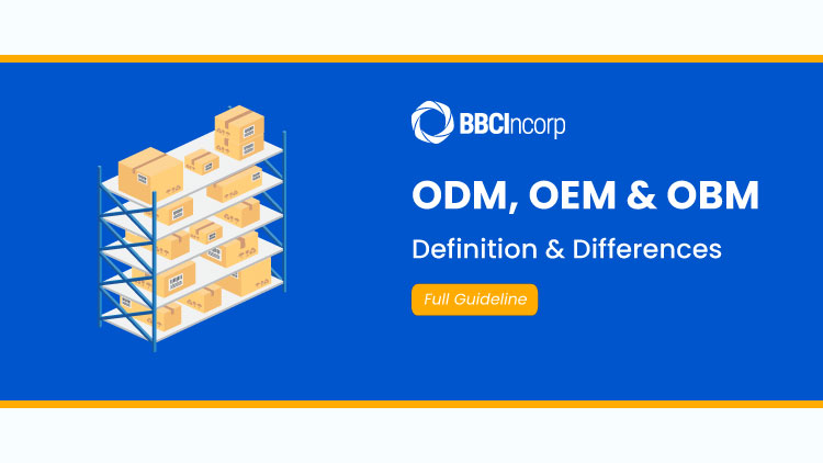 Quy trình sản xuất và thiết kế trong mô hình ODM, OEM