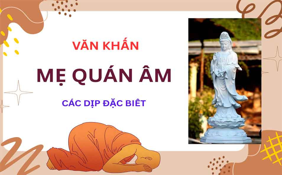 Văn khấn mẹ Quan Âm các dịp lễ đặt biết