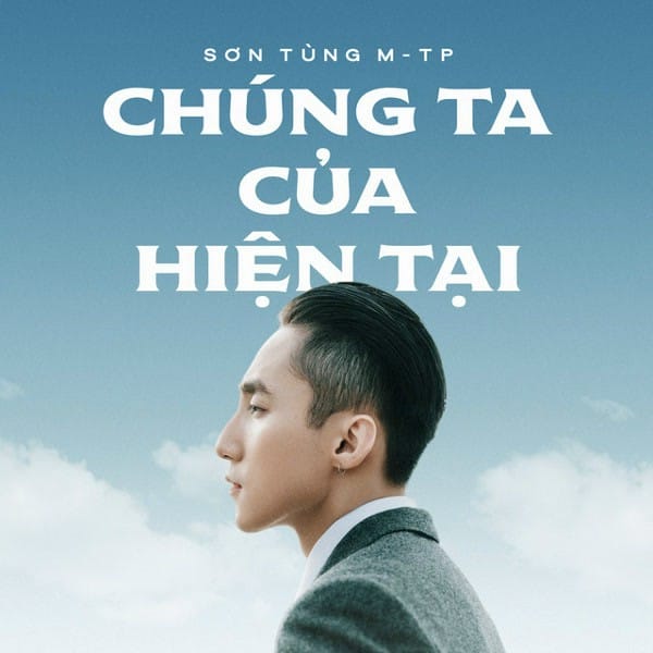 Sơn Tùng M-TP và Hải Tú trong MV Chúng ta của hiện tại