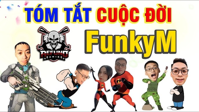 Streamer FunkyM Nguyễn Đắc Tú