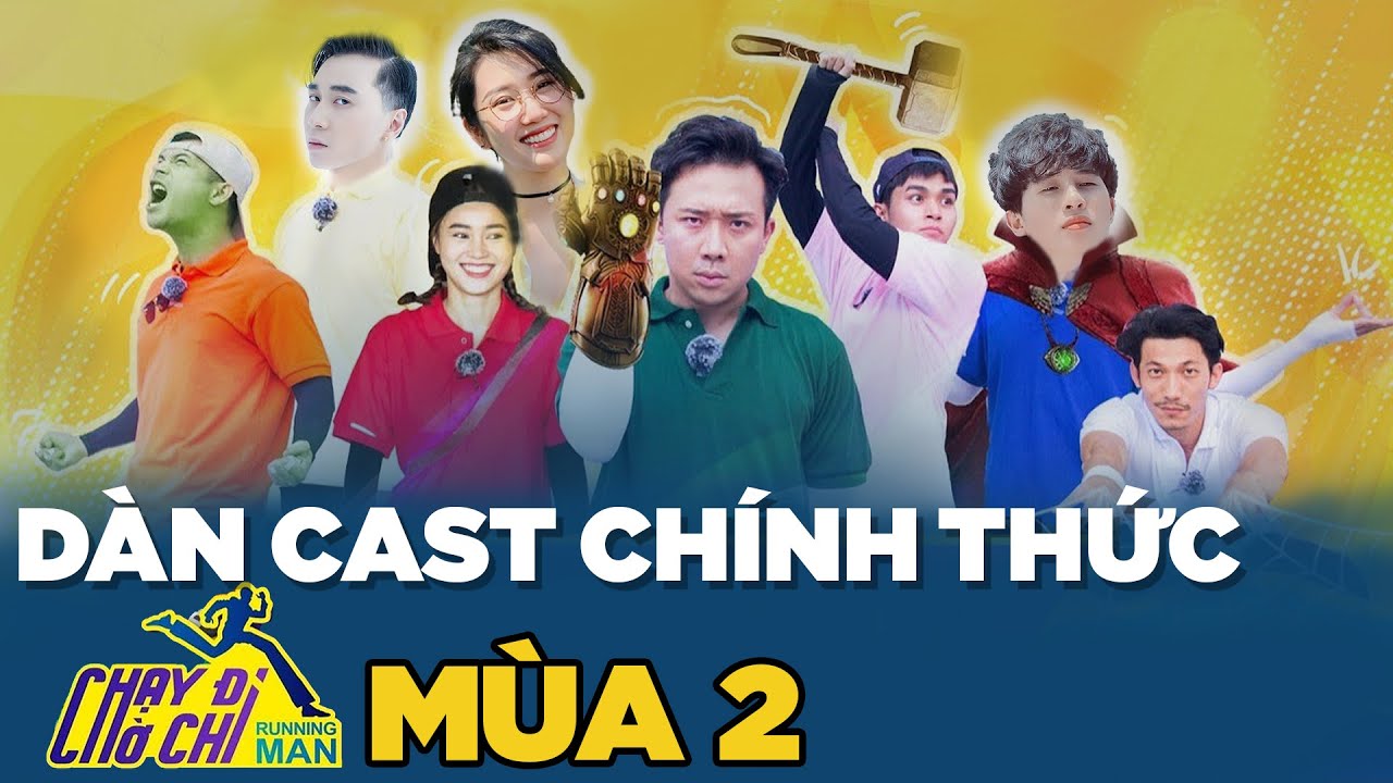 Dàn cast Chạy Đi Chờ Chi